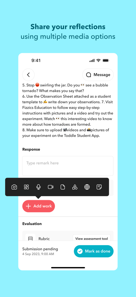 Toddle Student - Toddle Student app interface showing multimedia submission options for a learning reflection.