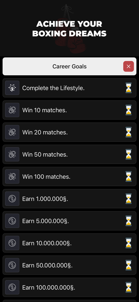Superstar: Real Boxing Manager - Career goals list in Superstar Real Boxing Manager showing milestones for matches won and money earned