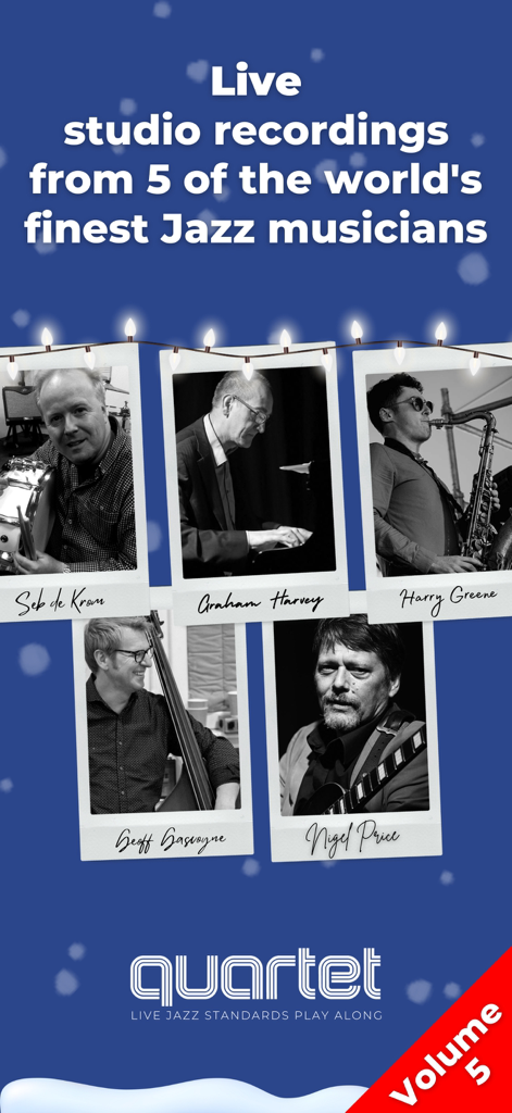Cinque musicisti jazz di classe mondiale presenti nell'app play-along natalizia Quartet 5