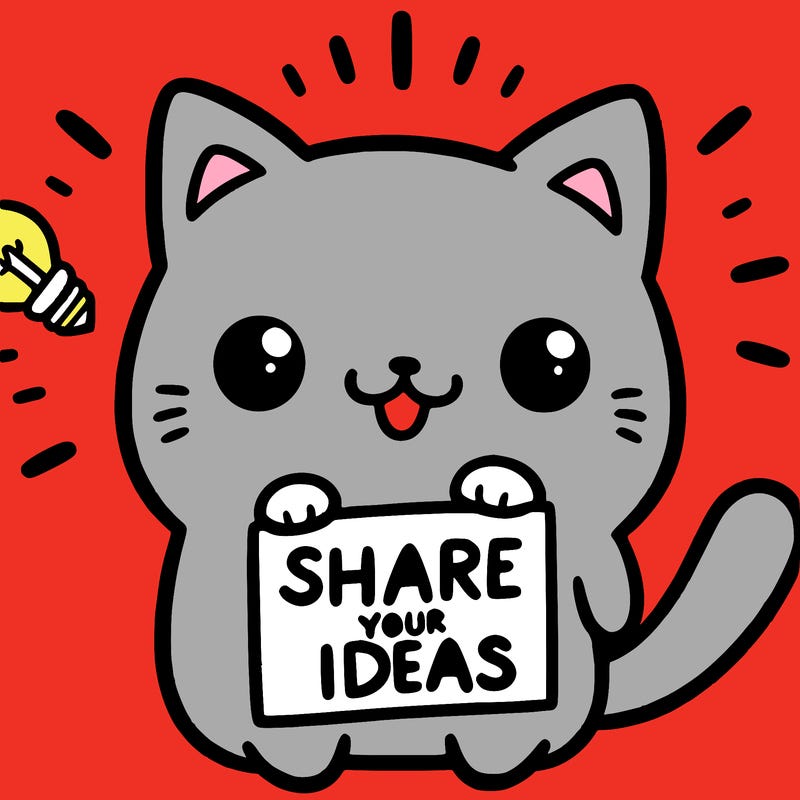 a cute cat saying share your ideas