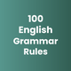 100 English Grammar Rules