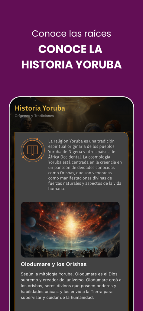 Yoruba App – Cultura Ifá - Una pantalla de smartphone de la App Yoruba detallando la historia de la religión Yoruba y los orígenes de Olodumare y los Orishas.