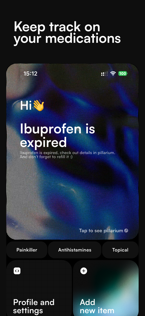 Pillo: Track Your Home Meds - The Pillo app interface showing an expired medication notification and medication category tags