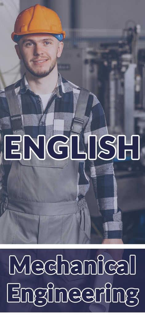 Ein lächelnder Ingenieur mit Schutzhelm und Overall in einer Werkstatt mit dem Text English Mechanical Engineering