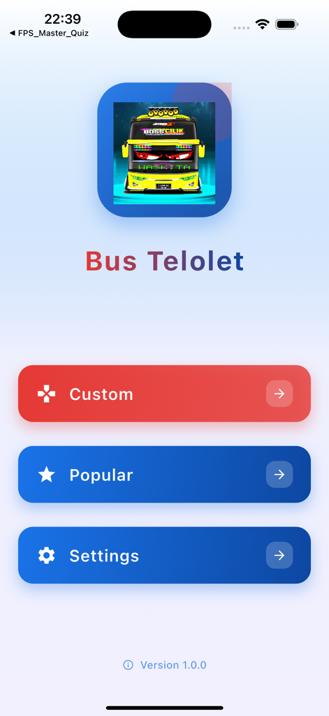 Bus Pianika Telolet Basuri - Main menu of the Bus Telolet app featuring navigation buttons for Custom and Popular modes