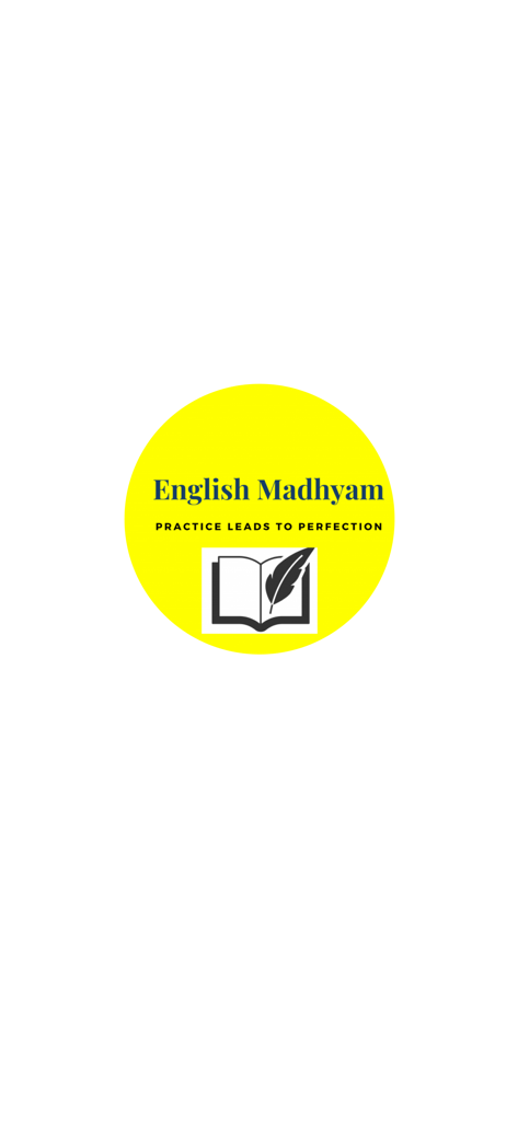 English Madhyam - English Madhyam app logo on a yellow circle with an open book icon and the slogan Practice Leads to Perfection