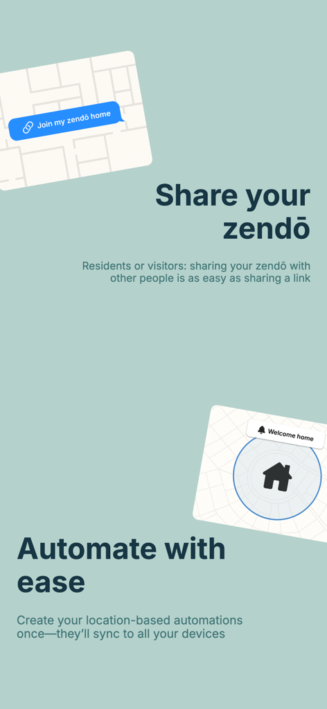 Zendo - Smart Home & Office - Pantalla de la aplicación Zendo destacando la compartición del hogar y las funciones de automatización basadas en la ubicación