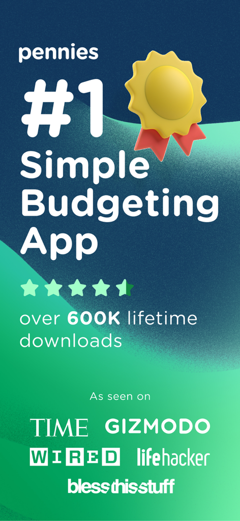 Pennies budgeting app promotional banner showing top ranking and media awards