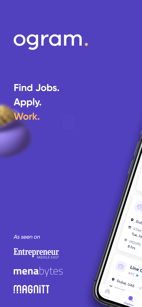 Ogram - Find Part Time Jobs - Ogram app interface with the text Find Jobs Apply Work and media endorsements