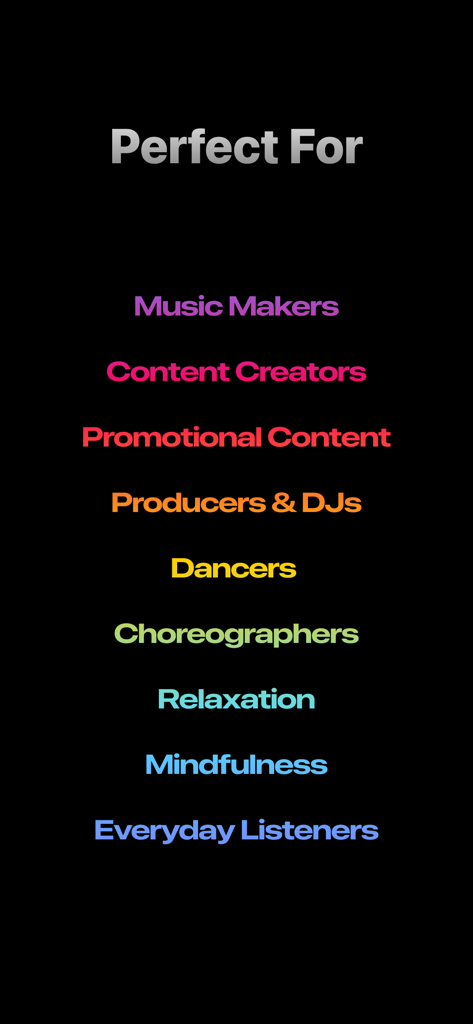 Slouly - Music Speed Changer - A list showing that Slouly is perfect for music makers content creators dancers and relaxation