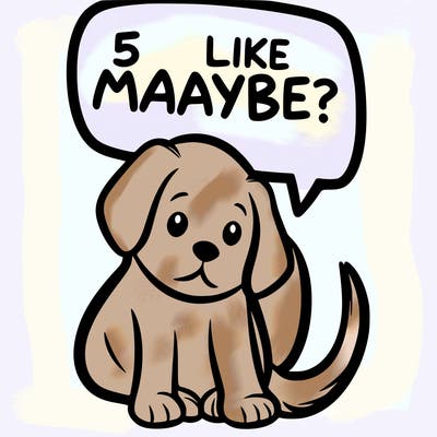 a puppy that says 5 like maybe