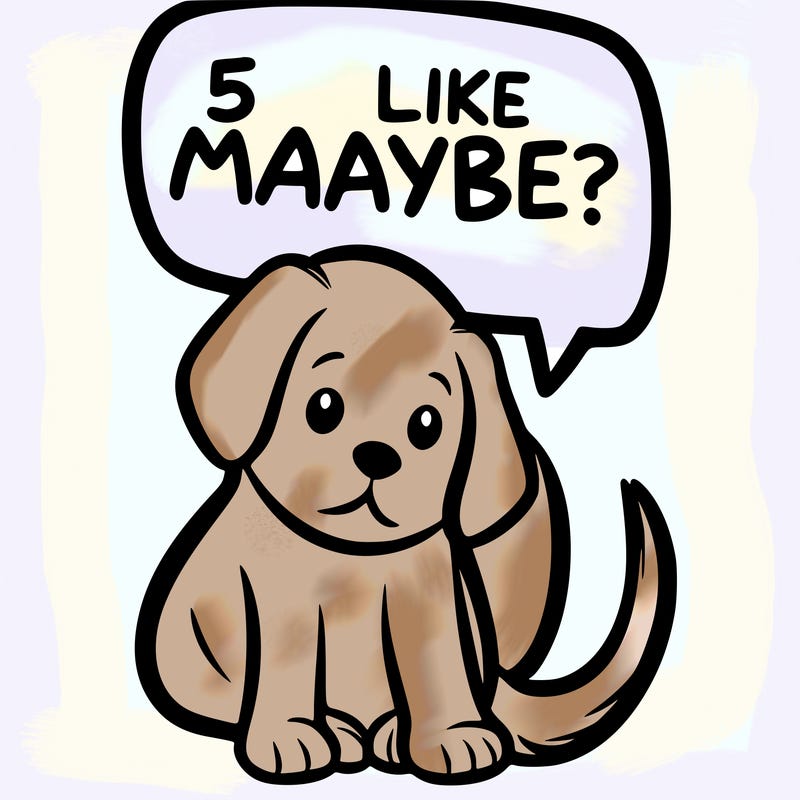 a puppy that says 5 like maybe