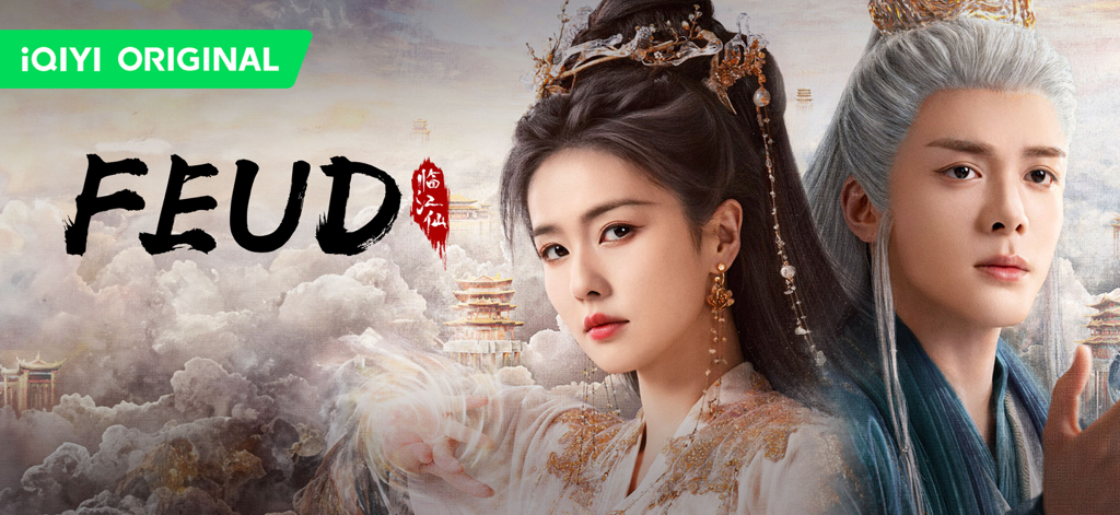 iQIYI - Dramas, Anime, Shows - Promotional banner for the iQIYI original series FEUD featuring two lead actors in traditional Chinese fantasy costumes.