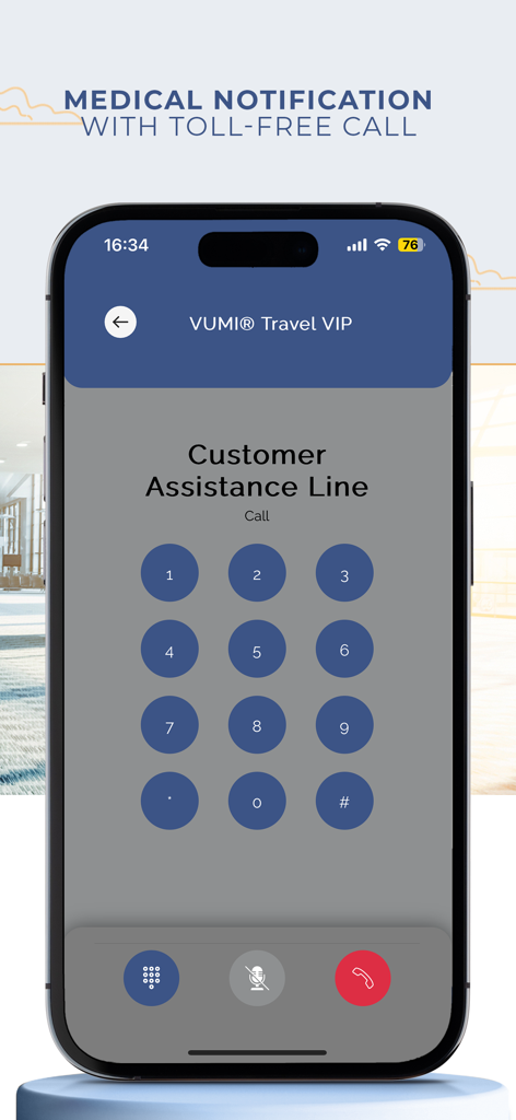 VUMI Travel VIP - VUMI Travel VIP app interface showing the customer assistance line dial pad for free medical notification calls.