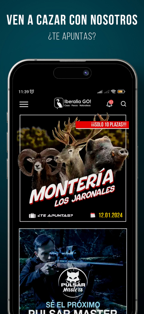 Pantalla de smartphone mostrando la interfaz de la app Iberalia GO con banners destacados de caza para Montería Los Jaronales y Pulsar Masters.