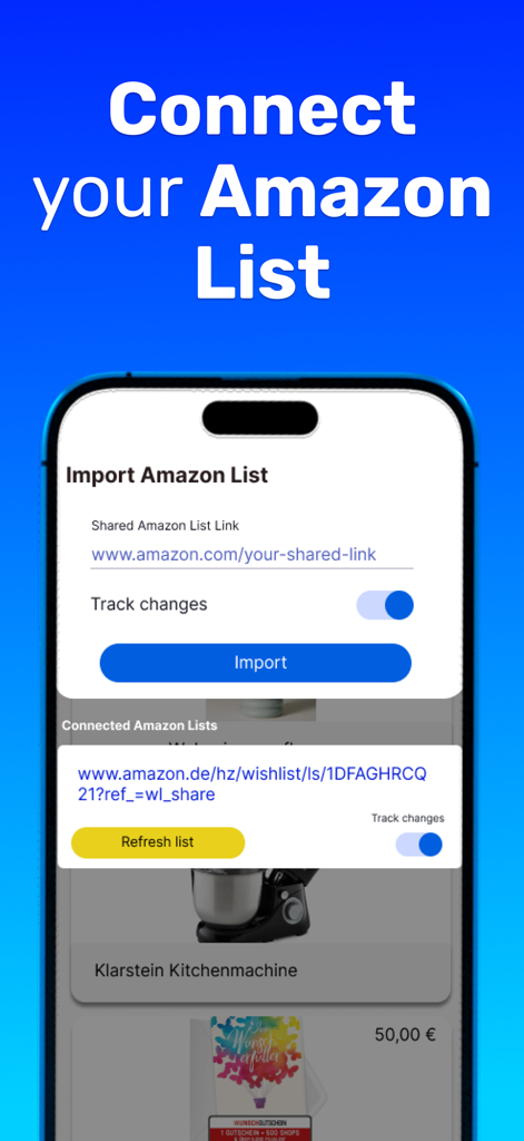Screen showing how to import an Amazon wishlist into the app using a shared link with a track changes toggle