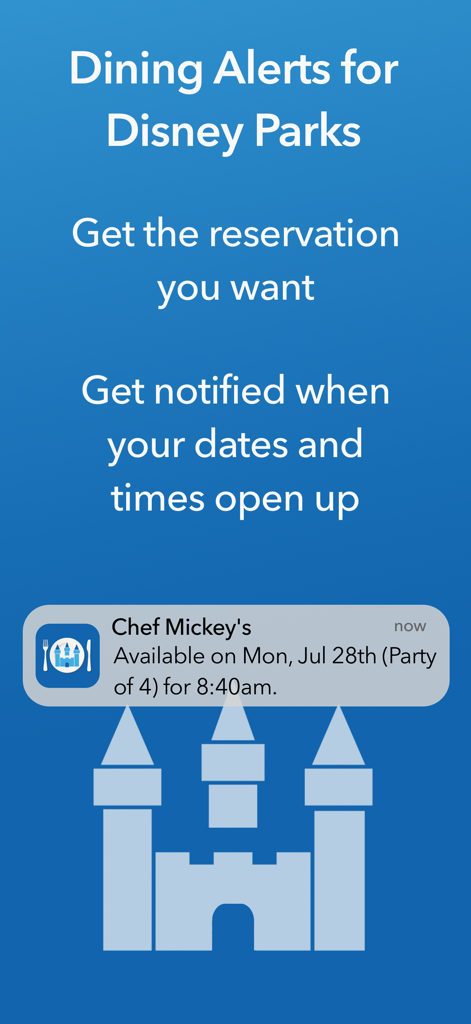 Stakeout - Stakeout app screen showing Disney park dining alerts and a sample restaurant reservation notification