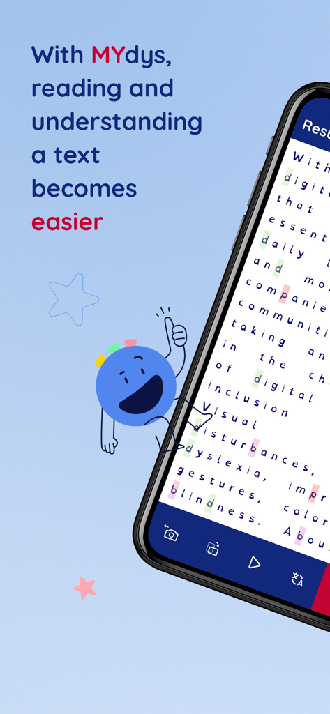 MYdys - aid for dyslexia - Smartphone screen showing MYdys app with dyslexia friendly text highlighting and letter spacing