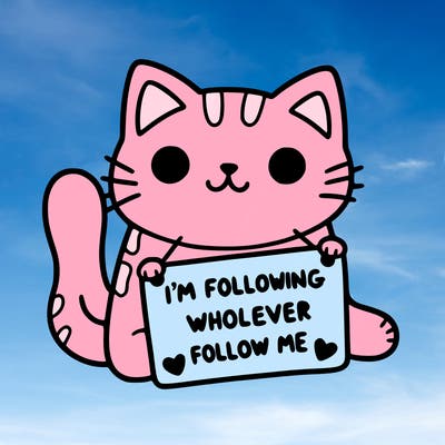 cat with a sign that says i’m following whoever follows me