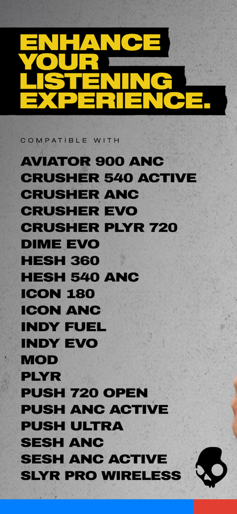 Skullcandy - A list of Skullcandy headphone and earbud models compatible with the Skullcandy app