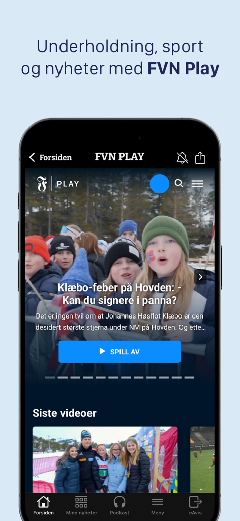 A seção de vídeo FVN Play do aplicativo de notícias Fædrelandsvennen apresentando esportes locais e conteúdo de notícias