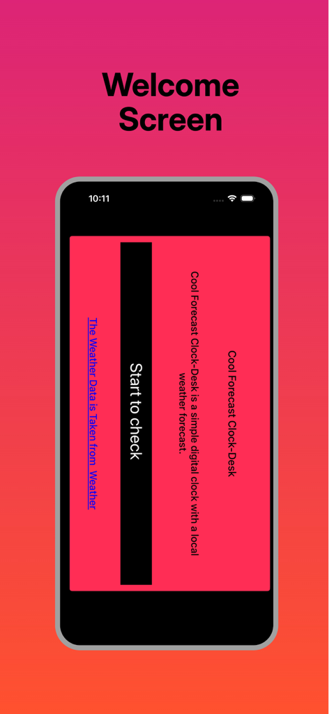 Cool Forecast Clock-Desk - Pantalla de bienvenida de la aplicación Cool Forecast Clock-Desk con una interfaz roja minimalista y un botón de inicio.