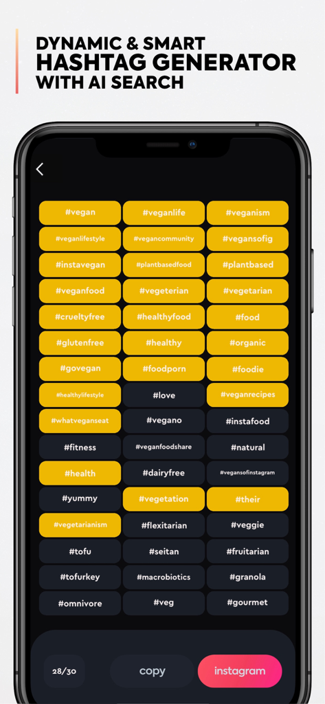 Hashtag Generator - Tage App - Interface of the Tage app showing the dynamic and smart AI hashtag generator with a list of vegan related tags.