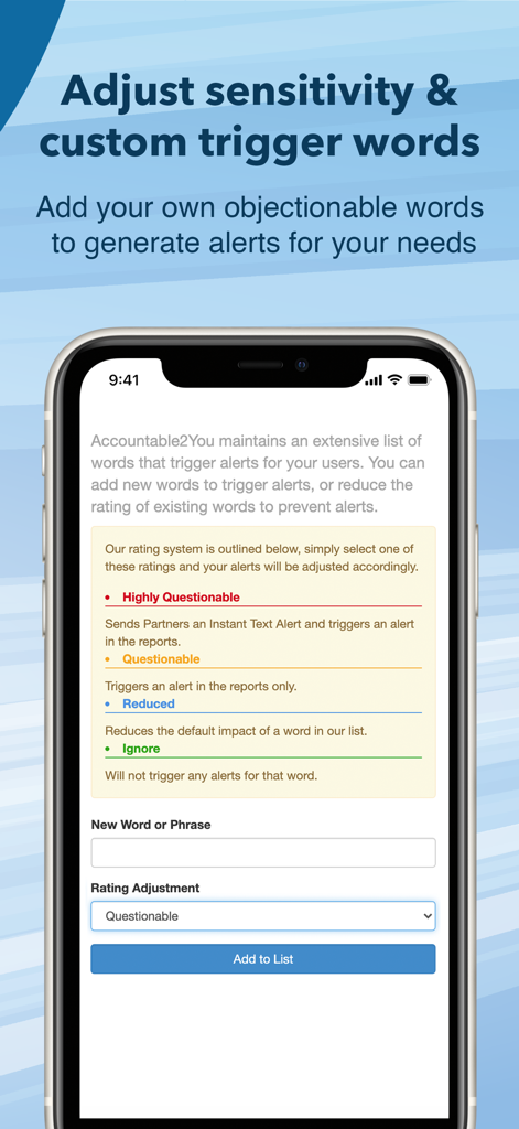 Accountable2You Monitoring - Interface for adding custom trigger words and adjusting alert sensitivity in the Accountable2You app