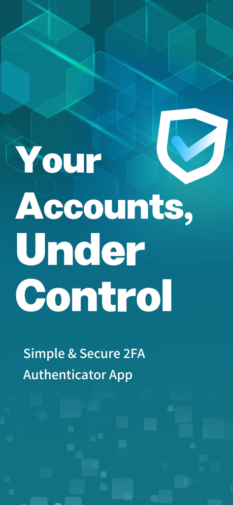Startbildschirm der Authenticator App, der die Konto-Kontrolle und die 2FA-Sicherheit hervorhebt.