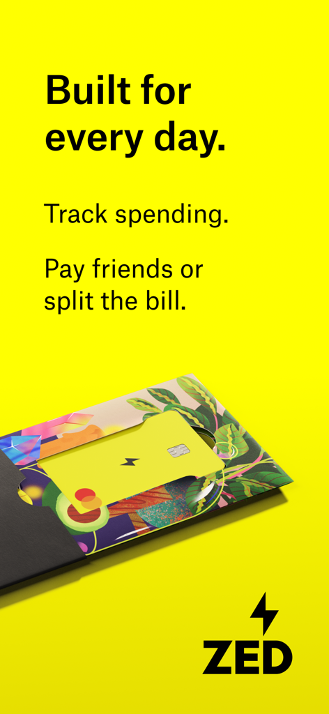 Zed Credit Card - A yellow Zed credit card in a floral sleeve on a bright yellow background with marketing text about tracking spending and splitting bills.