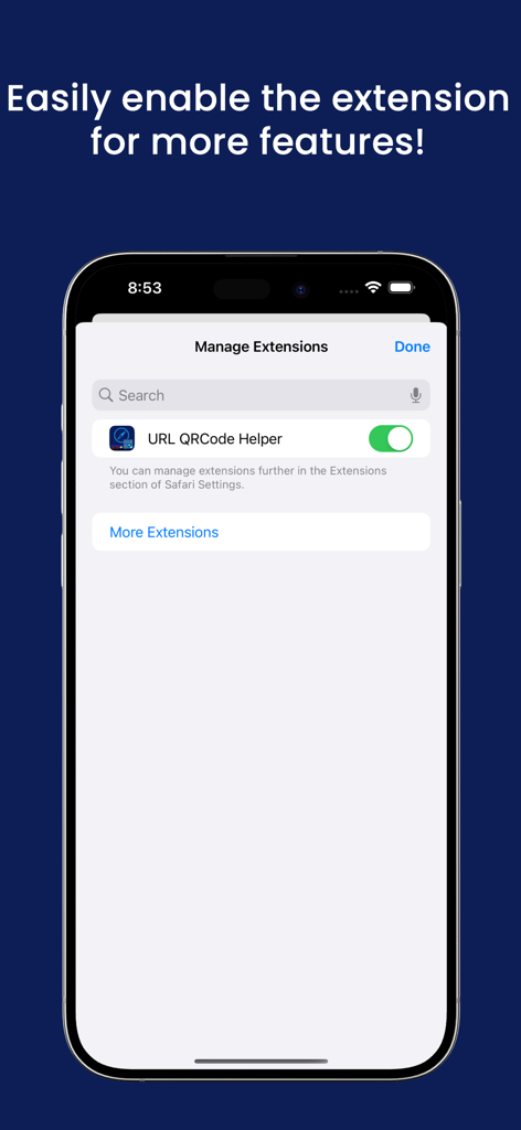 URL QRCode Helper-for Safari - Instructional screen showing the URL QRCode Helper extension enabled in Safari manage extensions menu on an iPhone.