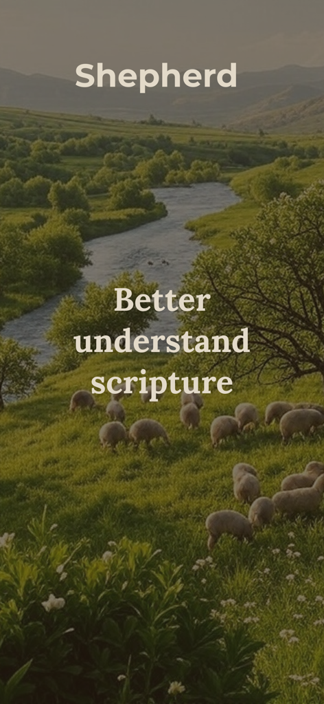 Shepherd Bible App - Pantalla de presentación de la App Bíblica Shepherd con ovejas pastando en un valle verde junto a un río y el texto Comprende mejor las escrituras