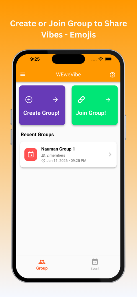 WeweVibe - Local Vibe Finder - WeweVibe app screen featuring buttons to create or join a social group and a list of recent groups