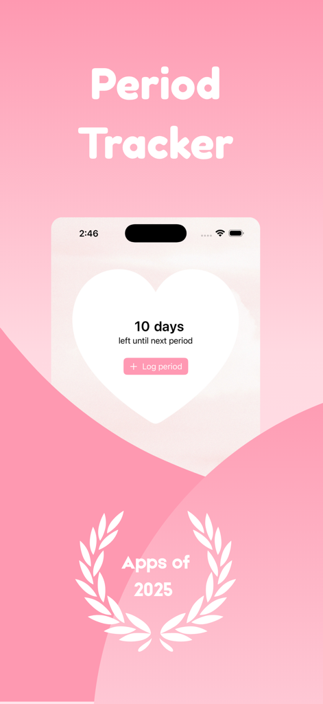 Period tracker - roony - Interfaz de la aplicación Roony para rastrear el período que muestra que faltan 10 días para el próximo período, con un botón para registrar el período dentro de una forma de corazón y una insignia de 'Apps de 2025'.