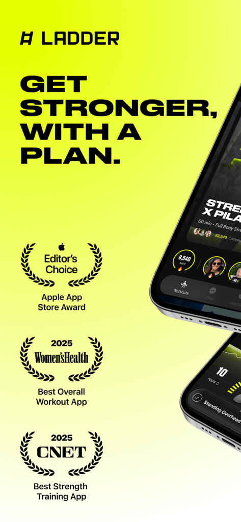 Ladder strength training app promotional screen featuring industry awards from Apple CNET and Womens Health with the slogan Get Stronger With A Plan