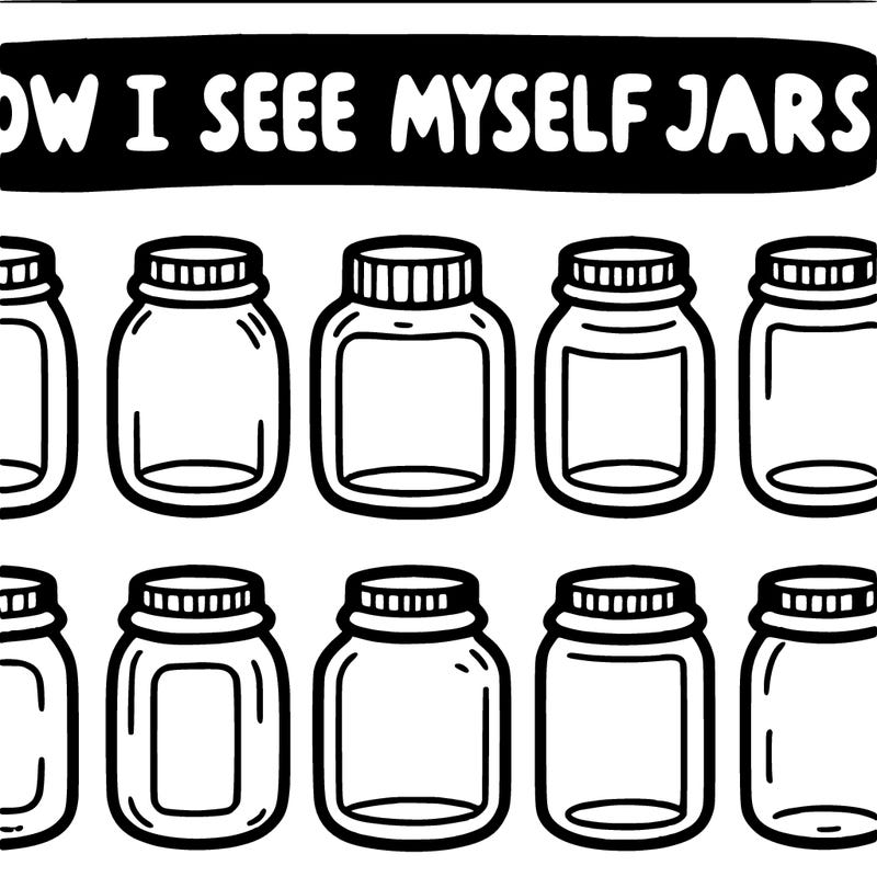 8 jars and at the top of the page it says how i see myself jars