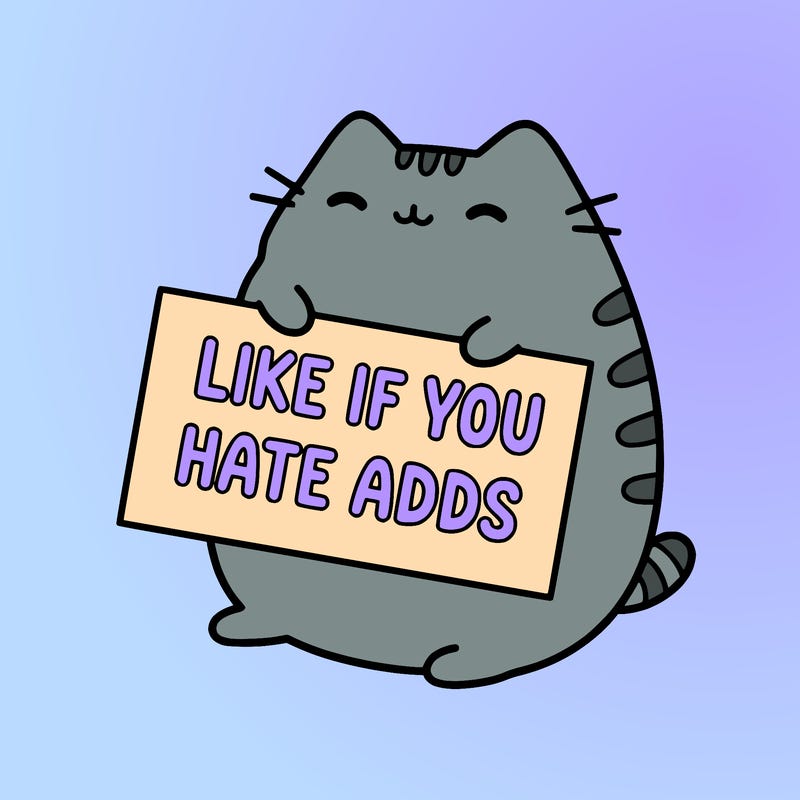 a kawii pusheen cat holding a sign that says like if you hate adds