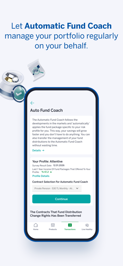 Garanti BBVA Emeklilik Mobile - Fonctionnalité Auto Fund Coach dans l'application Garanti BBVA Emeklilik Mobile pour une gestion automatisée du portefeuille