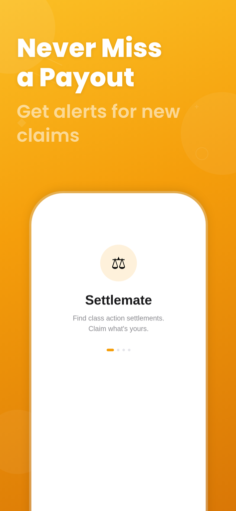 Settlemate app promotional screen displaying a message to never miss a payout and get alerts for new class action claims