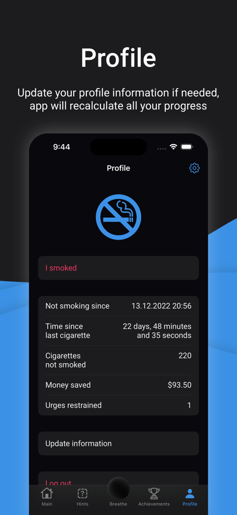 I Don't Smoke - quit bad habit - Tela de perfil do aplicativo Eu Não Fumo exibindo o progresso do usuário, incluindo tempo desde o último cigarro, dinheiro economizado e cigarros não fumados.
