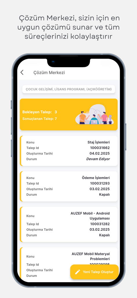 AUZEF Mobil Uygulama - A screen from the AUZEF mobile app showing the solution center where students can track their support requests