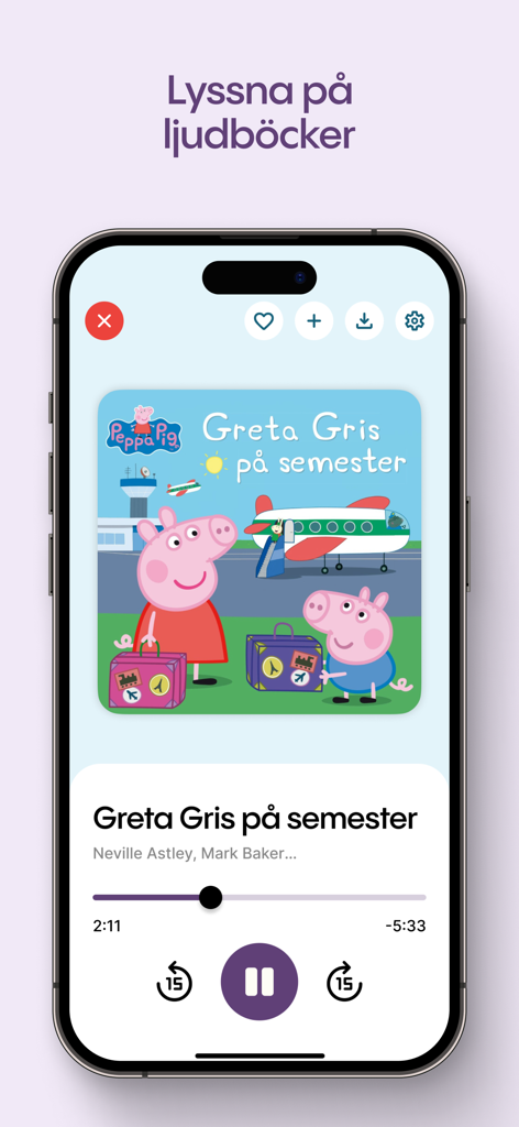 Lylli: Tusentals barnböcker - Lylli app interface showing an audiobook player with a Peppa Pig story for kids