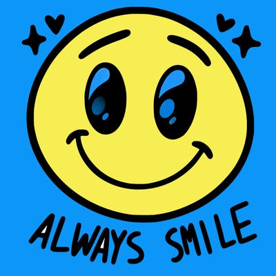 always smile