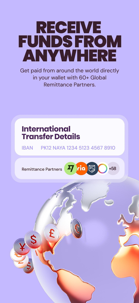 NayaPay app screen displaying international transfer details and global remittance partners for receiving funds from anywhere in the world.