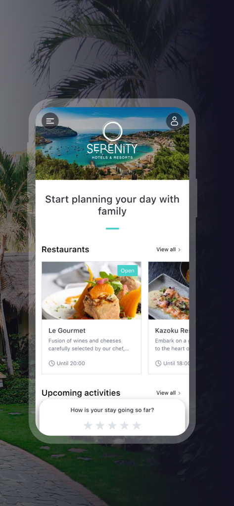 Interfaz de la aplicación móvil STAY Hotel Guest App mostrando opciones de restaurantes y planificación de actividades para Serenity Hotels and Resorts