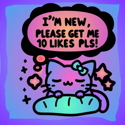 kitty taking a nap dream talking and saying "i'm new, please get me at least 10 likes pls!!"