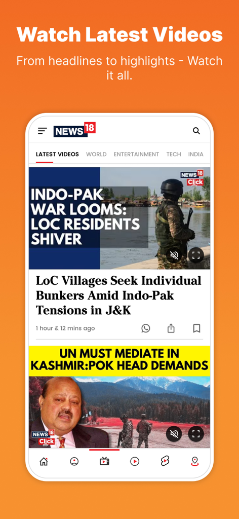 A mobile interface of the News18 app showcasing the Watch Latest Videos section with headlines and news reports about India and Pakistan.