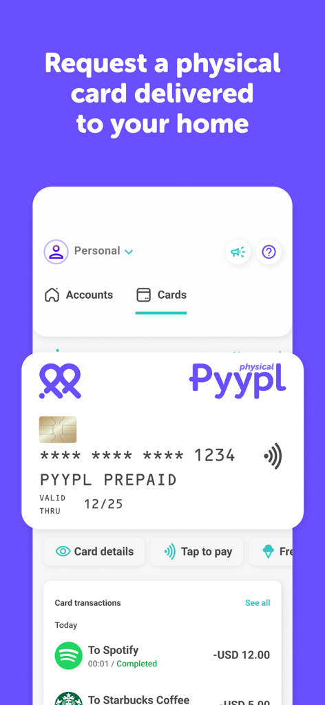 A screen from the Pyypl app showing the option to request a physical prepaid card for home delivery alongside a transaction history.