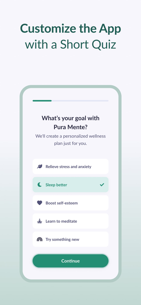 Pura Mente: Sleep & Meditation - Ein mobiler Bildschirm der Pura Mente App mit einem Personalisierungs-Quiz zur Auswahl von Meditationszielen wie besser schlafen und Stress abbauen.