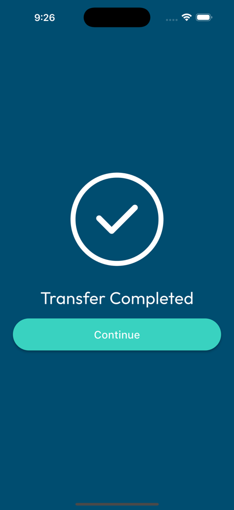 A mobile app confirmation screen showing a white checkmark icon and the text Transfer Completed with a teal continue button